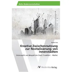 AV Kreative Zwischennutzung zur Revitalisierung von Innenstädten