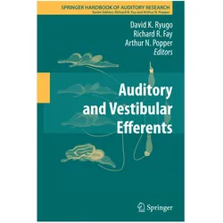 Auditory and Vestibular Efferents, Fachbücher von Arthur N Popper, David K. Ryugo, Richard Fay