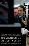 Julian Nida-Rümelin - Humanismus als Leitkultur. Ein Perspektivenwechsel - Preis vom 30.09.2026 09:01:18 h