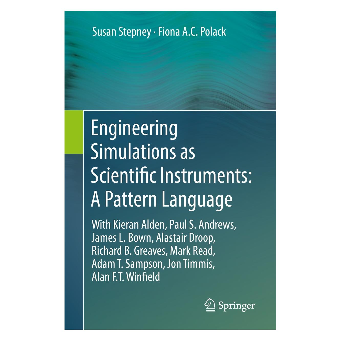 Springer Engineering Simulations as Scientific Instruments: A Pattern Language (9783030019372)