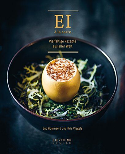 Luc Hoornaert - Ei à la carte: Vielfältige Rezepte aus aller Welt - Preis vom 10.10.2026 11:48:34 h