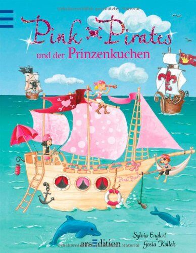 Sylvia Englert - Pink Pirates und der Prinzenkuchen - Preis vom 10.10.2026 11:48:34 h
