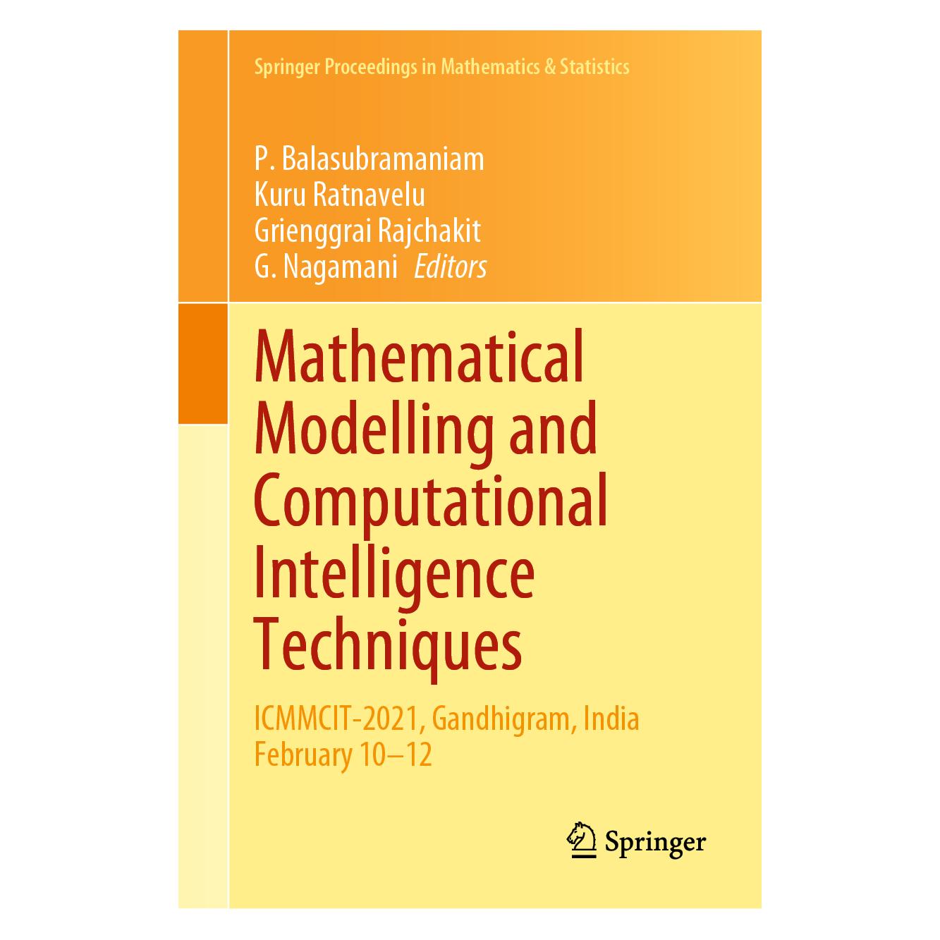 Springer Mathematical Modelling and Computational Intelligence Techniques (Englisch, Hardcover, G. Nagamani, Grienggrai Rajchakit, Kuru Ratnavelu, P. Balasubramaniam) (63701213)