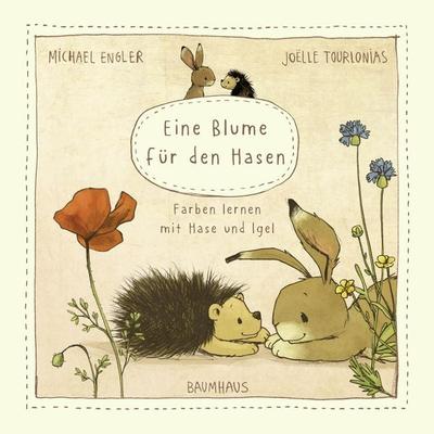 Eine Blume für den Hasen (Pappbilderbuch), Gebundene Ausgabe von Michael Engler, Baumhaus, 978-3-8339-0623-7