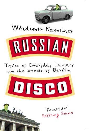 Wladimir Kaminer - Russian Disco - Preis vom 09.10.2026 07:28:09 h