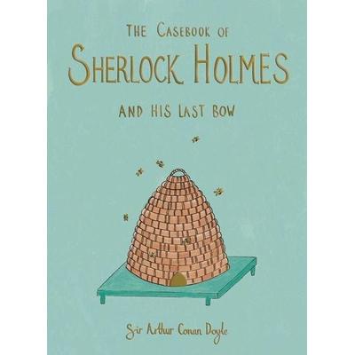 The Casebook of Sherlock Holmes & His Last Bow (Collector's Edition), Gebundene Ausgabe von Arthur Conan Doyle, Wordsworth Editions Ltd,