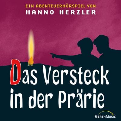 02: Das Versteck in der Prärie - Hanno Herzler, Audio, 4029856548449