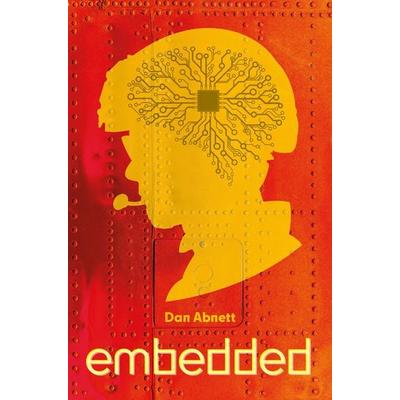 Embedded, Taschenbuch von Dan Abnett, Random House N.Y., 978-0-85766-925-4