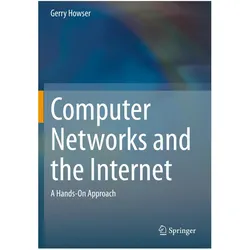 Computer Networks and the Internet, Fachbücher von Gerry Howser