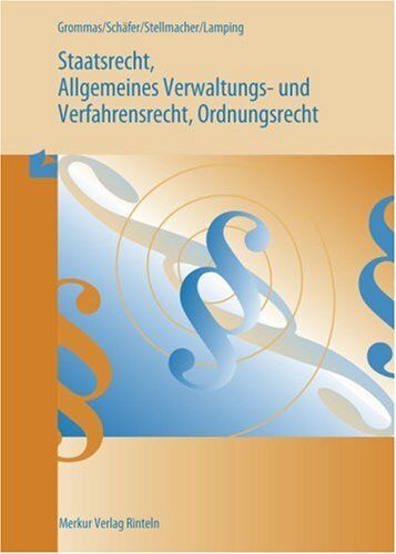 Dieter Grommas - Staatsrecht und Allgemeines Verwaltungs- und Verfahrensrecht, Ordnungsrecht - Preis vom 30.09.2026 22:30:23 h