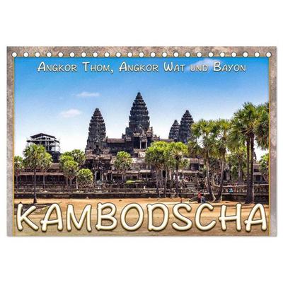 Kambodscha, Angkor Thom, Angkor Wat und Bayon (Tischkalender 2026 DIN A5 quer), CALVENDO Monatskalender