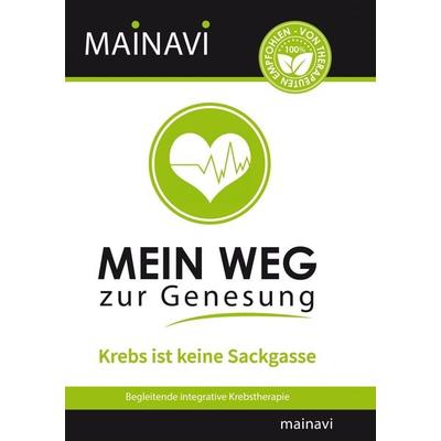 Mein Weg zur Genesung, Taschenbuch von , Mainavi Limited, 978-3-9817470-0-3