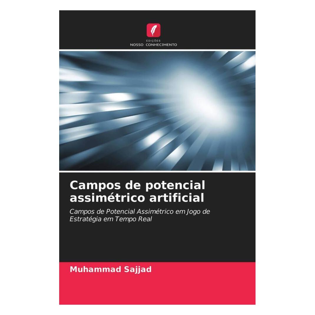 Edicoes Nosso Conhecimento Campos de potencial assimétrico artificial (Softcover, Muhammad Sajjad) (51430193)