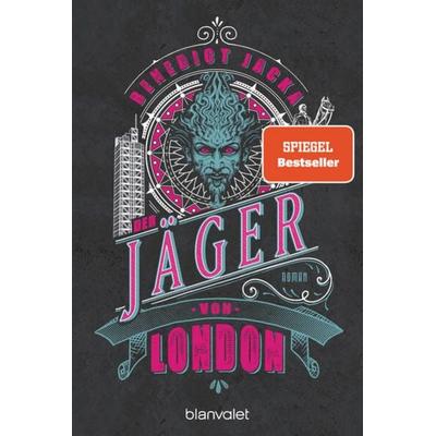 Der Jäger von London, Taschenbuch von Benedict Jacka, Blanvalet