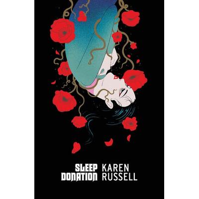 Sleep Donation, Taschenbuch von Karen Russell, Vermilion, 978-1-78487-859-7