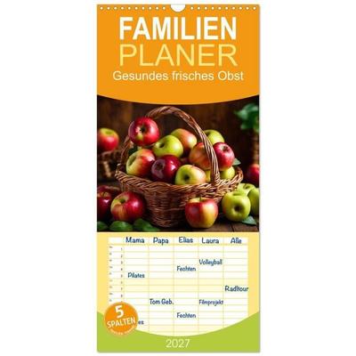 Familienplaner 2027 - Gesundes frisches Obst mit 5 Spalten (Wandkalender, 21 x 45 cm) CALVENDO