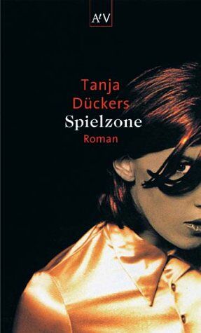 Tanja Dückers - Spielzone - Preis vom 10.10.2026 11:48:34 h
