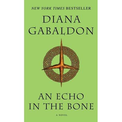 An Echo in the Bone, Taschenbuch von Diana Gabaldon, Random House LLC US, 978-0-440-24568-1