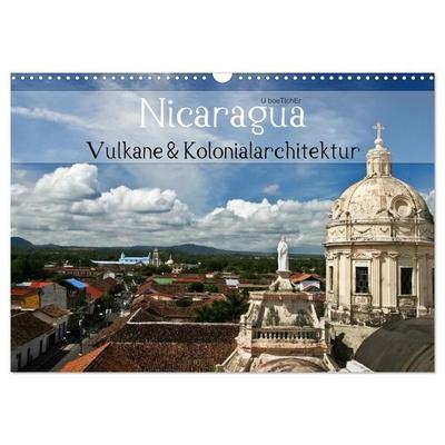 Nicaragua - Vulkane und Kolonialarchitektur (Wandkalender 2027 DIN A3 quer), CALVENDO Monatskalender