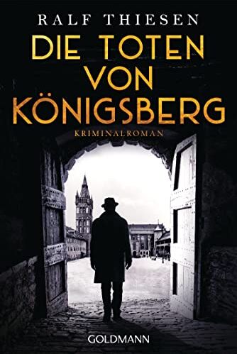 Ralf Thiesen - Die Toten von Königsberg: Ein Fall für Aaron Singer - Kriminalroman - Preis vom 02.10.2026 23:42:20 h