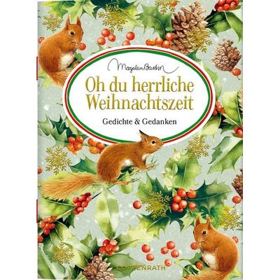 Oh du herrliche Weihnachtszeit, Taschenbuch von Marjolein Bastin, Coppenrath, 978-3-649-64581-8