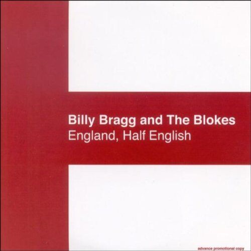 Bragg, Billy & the Blokes - England, Half English - Preis vom 13.10.2026 11:25:28 h