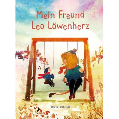 Mein Freund Leo Löwenherz, Taschenbuch von David Litchfield, Midas Kinderbuch, 978-3-03876-359-8