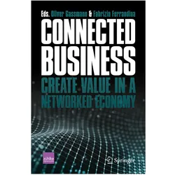 Connected Business, Fachbücher von Oliver Gassmann, Fabrizio Ferrandina