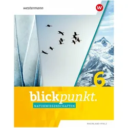 Blickpunkt Naturwissenschaften - Ausgabe 2024 für Rheinland-Pfalz, Schulbücher