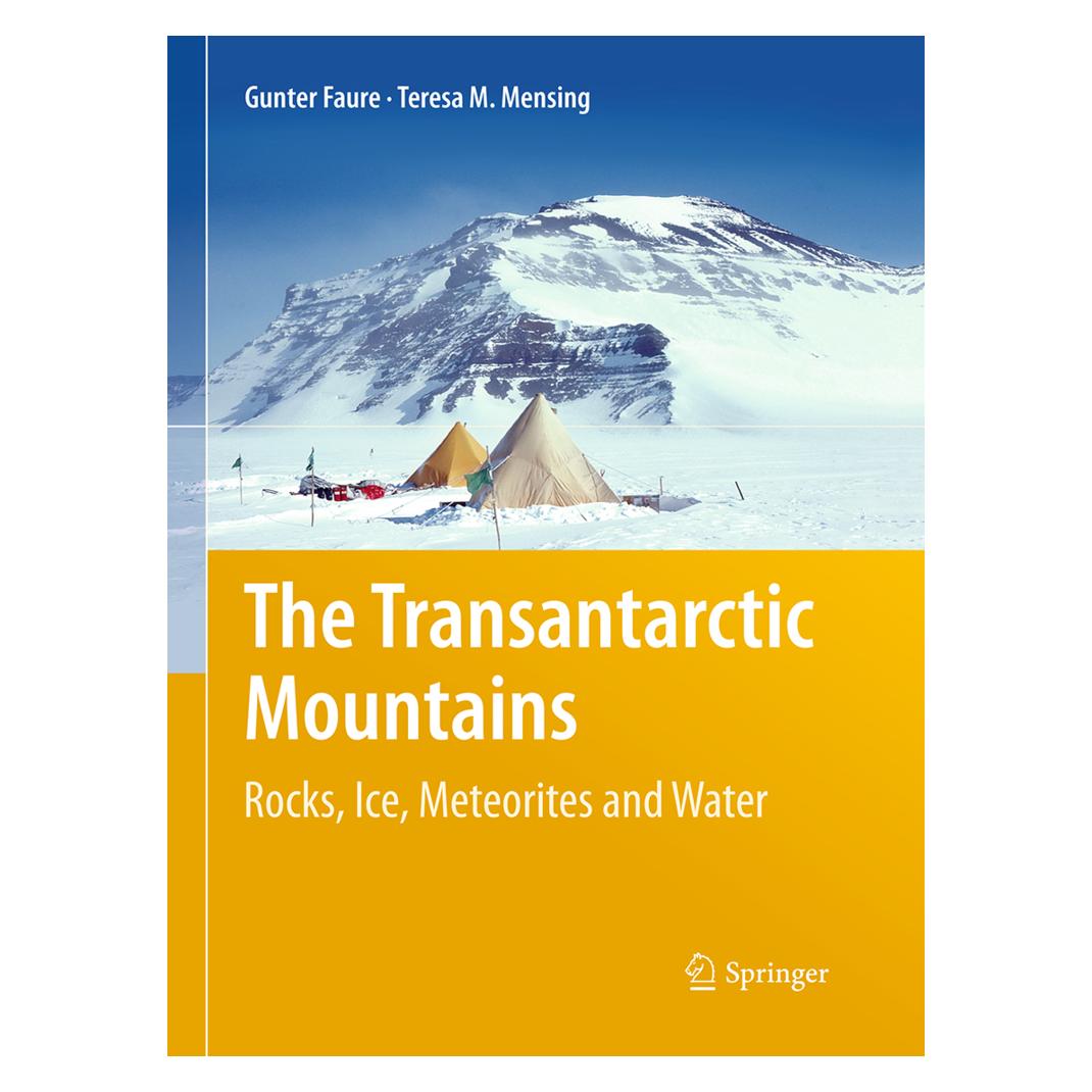 Springer The Transantarctic Mountains (Englisch, Gunter Faure, Teresa M. Mensing) (55952997)