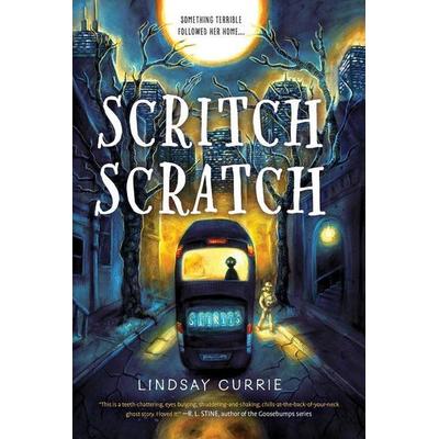 Scritch Scratch, Taschenbuch von Lindsay Currie, Sourcebooks Inc, 978-1-72823-242-3