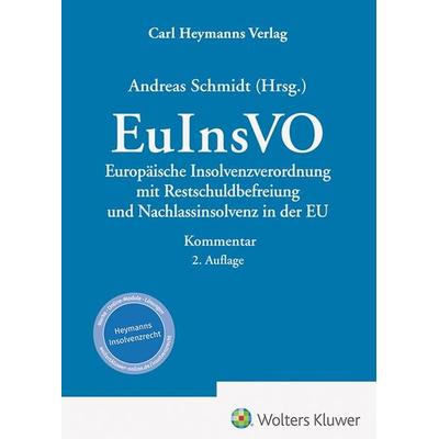 EuInsVO - Kommentar, Gebundene Ausgabe von , Heymanns, Carl, 978-3-452-30299-1