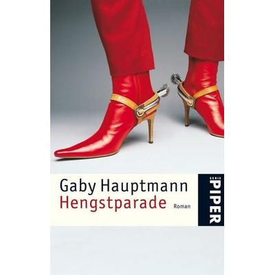 Hengstparade, Taschenbuch von Gaby Hauptmann, Piper