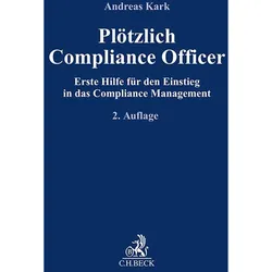 Plötzlich Compliance Officer, Fachbücher von Andreas Kark