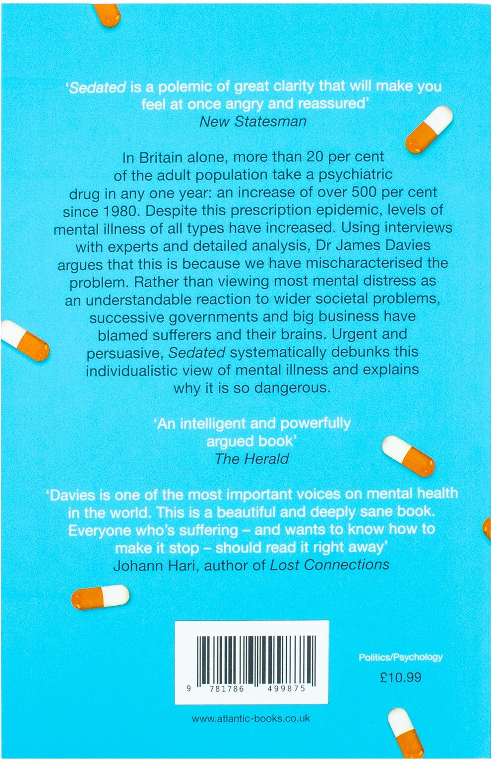 Atlantic Books Sedated: How Modern Capitalism Created our Mental Health Crisis by James Davies