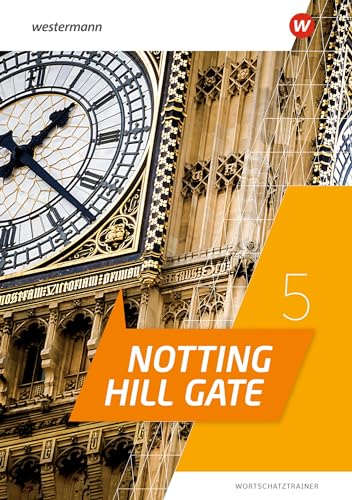 Notting Hill Gate - Ausgabe 2022: Wortschatztrainer 5 - Preis vom 13.10.2026 11:25:28 h