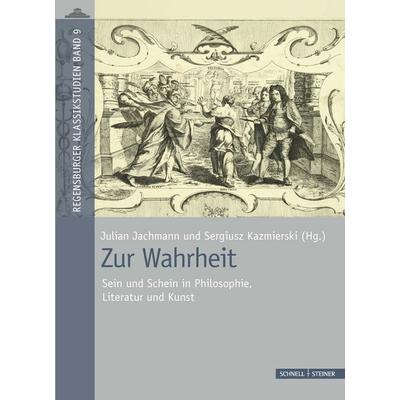 Zur Wahrheit, Gebundene Ausgabe von , Schnell & Steiner, 978-3-7954-9026-3