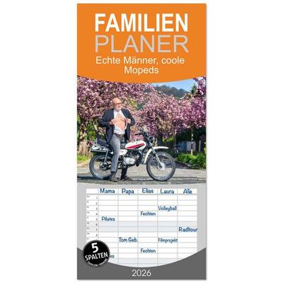 Familienplaner 2026 - Echte Männer, coole Mopeds mit 5 Spalten (Wandkalender, 21 x 45 cm) CALVENDO