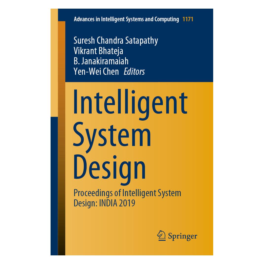 Springer Intelligent System Design (Englisch, Softcover, B. Janakiramaiah, Suresh Chandra Satapathy, Vikrant Bhateja, Yen-Wei Chen) (56136365)