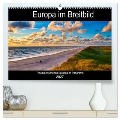 Europa im Breitbild (hochwertiger Premium Wandkalender 2027 DIN A2 quer), Kunstdruck in Hochglanz