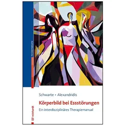 Körperbild bei Essstörungen, Sachbücher von Katharina Alexandridis, Reinhild Schwarte