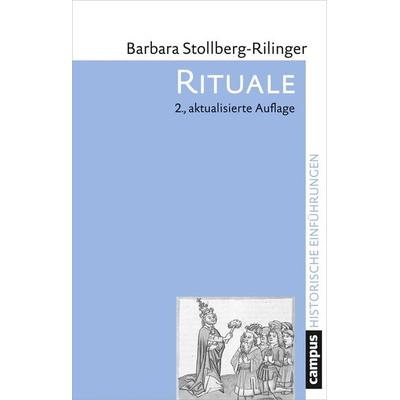 Rituale, Taschenbuch von Barbara Stollberg-Rilinger, Campus, 978-3-593-51027-9