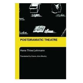 Taylor & Francis Postdramatic Theatre (Englisch, Softcover, Hans-Thies Lehmann) (9780415268134)