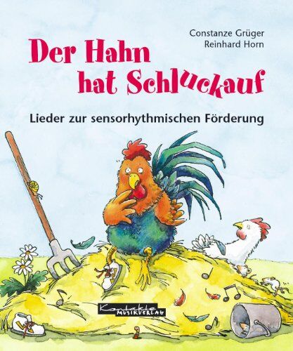 Constanze Grüger - Der Hahn hat Schluckauf: Lieder zur sensorhythmischen Förderung - Preis vom 09.10.2026 07:28:09 h
