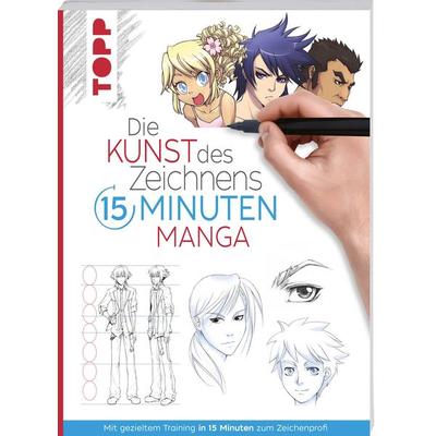Die Kunst des Zeichnens 15 Minuten - Manga, Taschenbuch von Frechverlag, Frechverlag GmbH