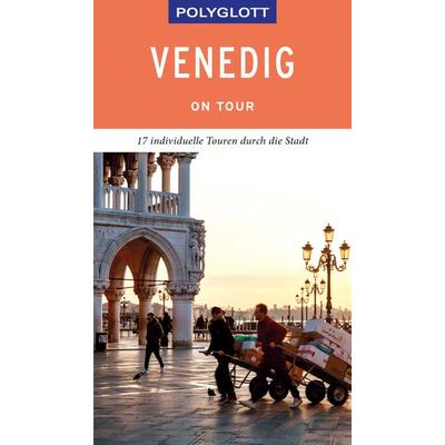 POLYGLOTT on tour Reiseführer Venedig, Taschenbuch von Gudrun Raether-Klünker, Polyglott, 978-3-8464-0394-5