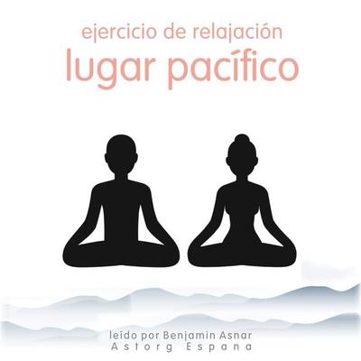 Ejercicio de relajación Lugar pacífico - Frédéric Garnier, Audio, 9782821165373