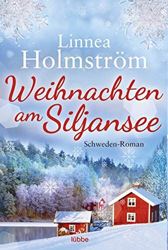 Linnea Holmström - Weihnachten am Siljansee: Schweden-Roman - Preis vom 09.10.2026 07:28:09 h