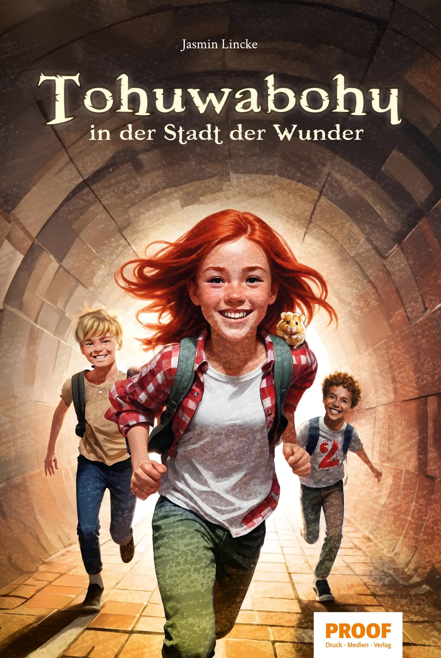 Jasmin Lincke - Tohuwabohu in der Stadt der Wunder - Preis vom 05.10.2026 03:47:11 h