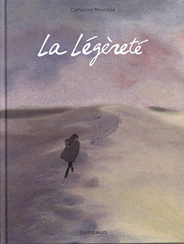 Catherine Meurisse - La légèreté - Preis vom 18.10.2026 19:22:15 h